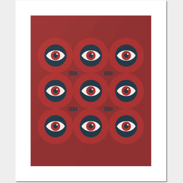 George Orwell 1984 Big Brother is Watching You Wall Art by So Young So Good